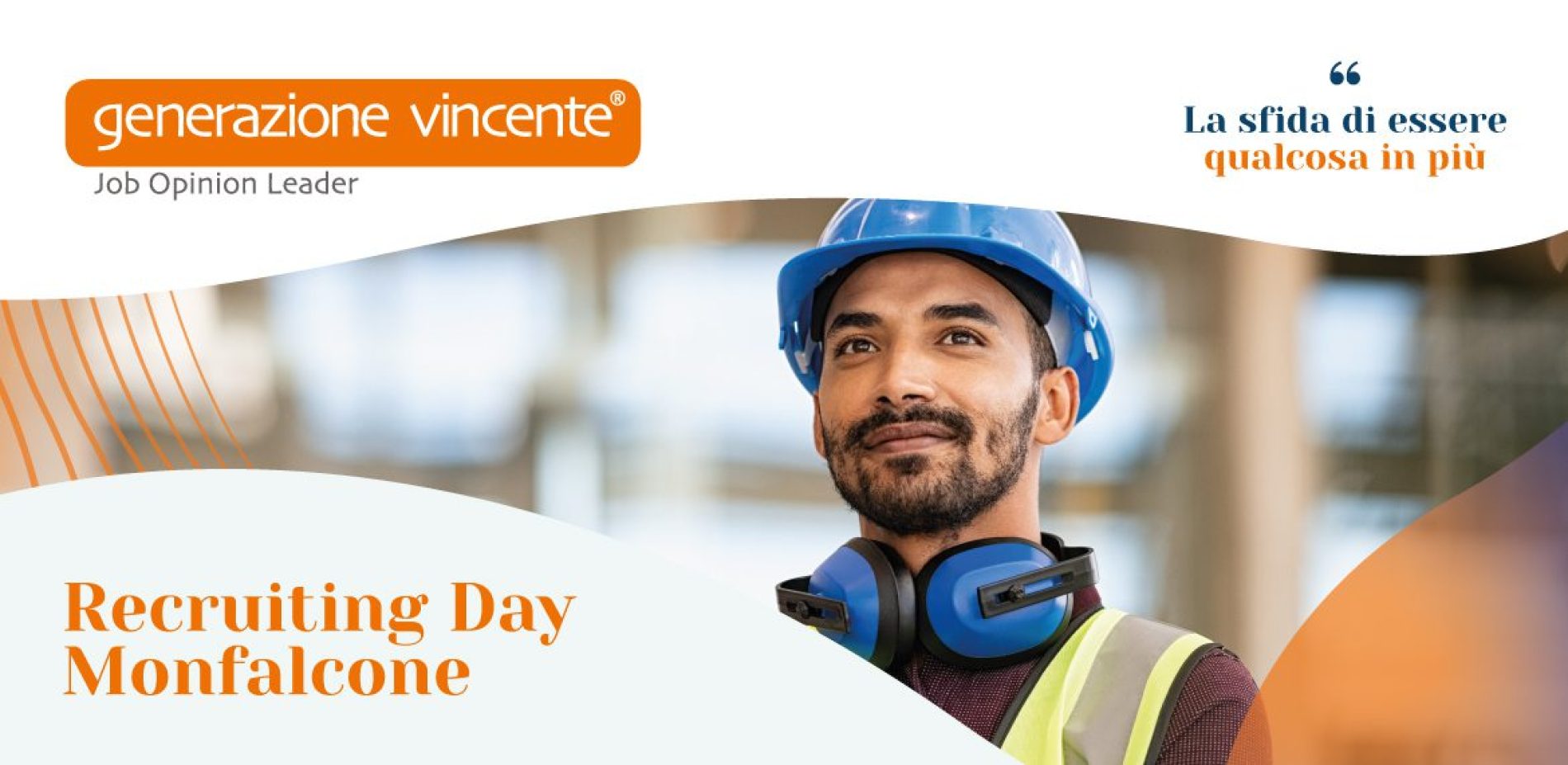 Recruiting Day Monfalcone: Opportunità di lavoro